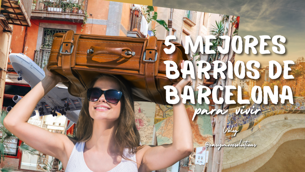 Los 5 barrios más seguros y mejor conectados para estudiantes internacionales en Barcelona